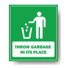 Vector illustration of a warning sticker to throw garbage in its place