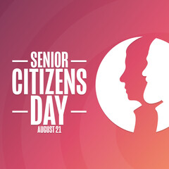 Senior Citizens Day. August 21. Holiday concept. Template for background, banner, card, poster with text inscription. Vector EPS10 illustration.