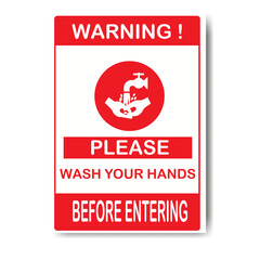 Vector illustration of stickers used for attention so that you wash your hands before entering