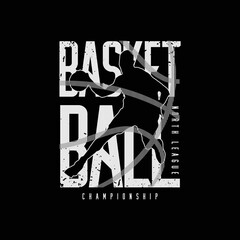 Basketball illustration typography. perfect for designing t-shirts, shirts, hoodies, poster, print etc