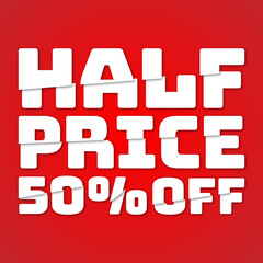 50 Percent Off Half Price Sale Banner Background Vector Design