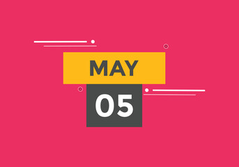 may 5 calendar reminder. 5th may daily calendar icon template. Vector illustration 
