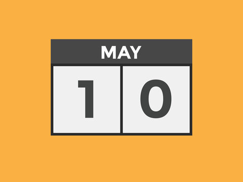 may 10 Calendar icon Design. Calendar Date 10th may. Calendar template 
