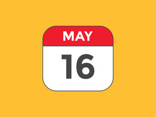 may 16 Calendar icon Design. Calendar Date 16th may. Calendar template 
