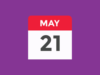 may 21 calendar reminder. 21th may daily calendar icon template. Vector illustration 
