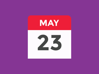 may 23 calendar reminder. 23th may daily calendar icon template. Vector illustration 
