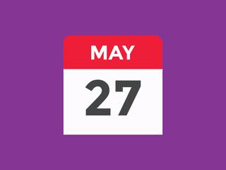 may 27 calendar reminder. 27th may daily calendar icon template. Vector illustration 
