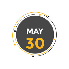 may 30 calendar reminder. 30th may daily calendar icon template. Vector illustration 

