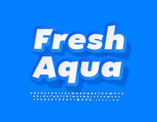 Vector eco Banner Fresh Aqua. Bright Sticker Font. Artistic Alphabet Letters and Numbers