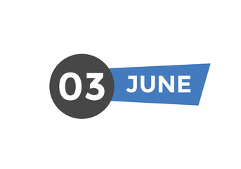 june 3 calendar reminder. 3rd june daily calendar icon template. Vector illustration 
