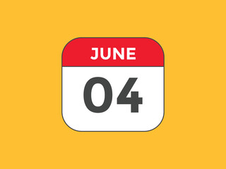 june 4 calendar reminder. 4th june daily calendar icon template. Vector illustration 
