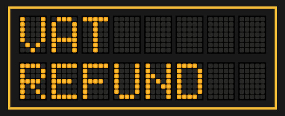 Naklejka premium Orange color led banner in word vat refund on black background