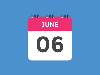 june 6 calendar reminder. 6th june daily calendar icon template. Vector illustration 
