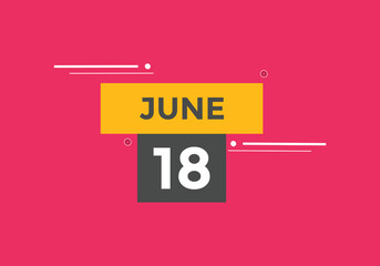 june 18 Calendar icon Design. Calendar Date 18th june. Calendar template 
