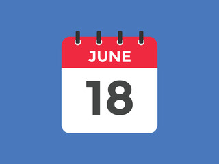 june 18 calendar reminder. 18th june daily calendar icon template. Vector illustration 
