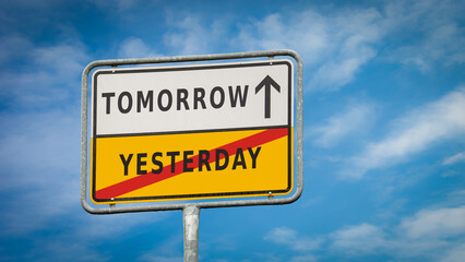 Street Sign to Tomorrow versus Yesterday