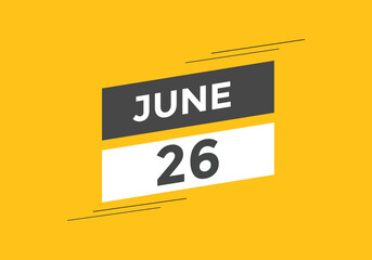 june 26 Calendar icon Design. Calendar Date 26th june. Calendar template 

