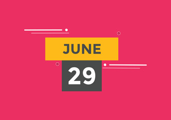 june 29 Calendar icon Design. Calendar Date 29th june. Calendar template 
