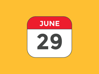 june 29 Calendar icon Design. Calendar Date 29th june. Calendar template 
