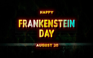Happy Frankenstein Day, holidays month of august , Empty space for text, vector design