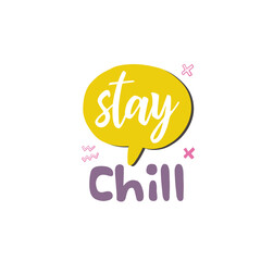 Stay chill. Y2K. Funny cartoon illustration. Vector quote. Comic element for sticker, poster, graphic tee print, bullet journal cover, card. 1990s, 1980s, 2000s style. Bright colors