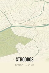 Obraz premium Retro Dutch city map of Stroobos located in Fryslan. Vintage street map.