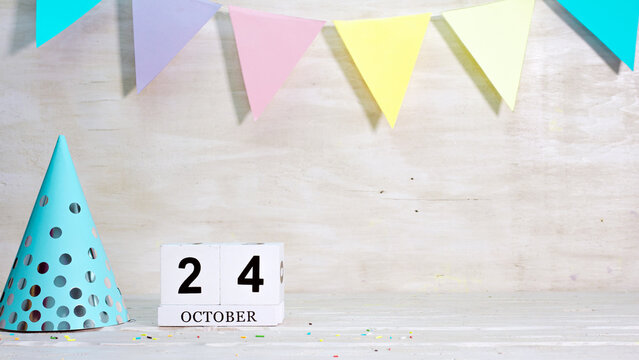 Birthday October 24  on the calendar. Happy birthday card with date copy space. Holiday decorations for congratulations, place for text.