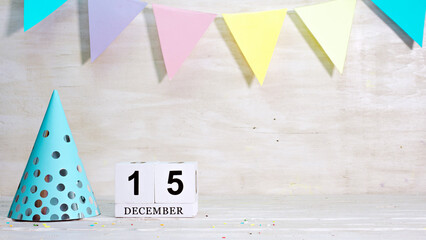 Birthday December 15  on the calendar. Happy birthday card with date copy space. Holiday...
