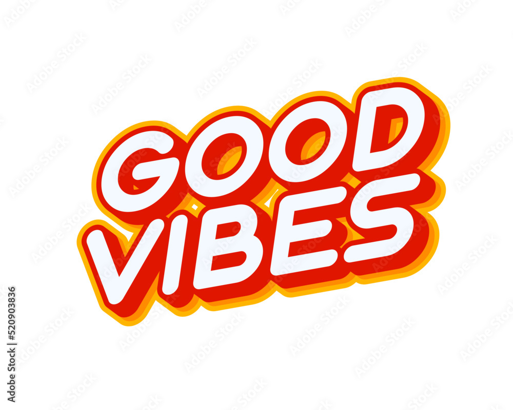 Aufkleber good vibes. mention lettering isolated on white colourful text effect design vector. text or inscrip