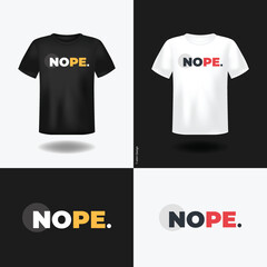 Quotes T-shirt, T-shirt, T-shirt Design, Vector Design