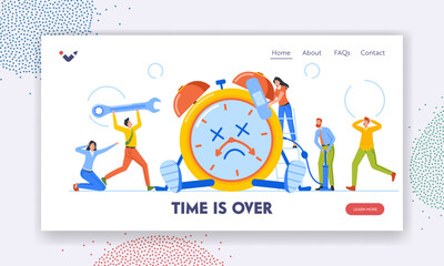 Time is Over Landing Page Template. Tiny Male or Female Characters Trying to Fix Broken Alarm Clock. Office People Team