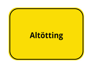 Ortseingangschild - Altööting