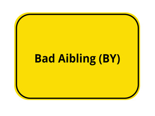 Ortseingangschild - Bad Aibling BY