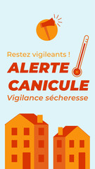 Alerte canicule et sècheresse. Illustration vectorielle pour réseaux sociaux  avec une ville, pour la vigilance canicule.