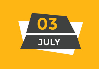 july 3 Calendar icon Design. Calendar Date 3th july. Calendar template 
