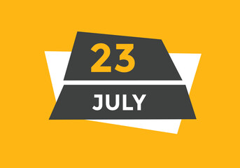 july 23 Calendar icon Design. Calendar Date 23th july. Calendar template 
