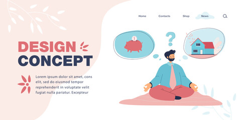 Man choosing between saving money of buying house. Male person sitting in lotus position and making decision flat vector illustration. Choice concept for banner, website design or landing web page