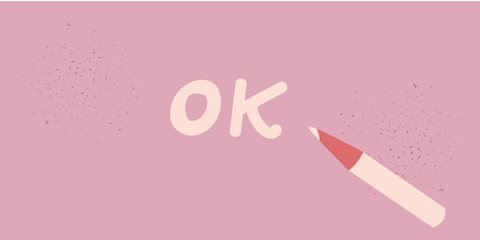 Handwritten Ok sign with pencil on pink backhround