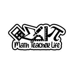Math Teacher Life