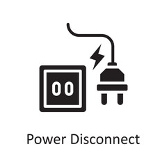 Power Disconnect vector solid Icon Design illustration. Miscellaneous Symbol on White background EPS 10 File