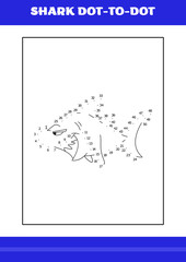 Shark connects the dot Page for kids. Shark connects the dot book for relax and meditation.