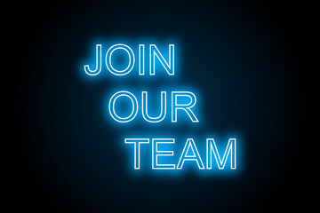 Join our team job advertising neon sign 