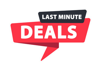 Last Minute Deals - Banner, Speech Bubble, Label, Sticker, Ribbon Template. Vector Stock Illustration