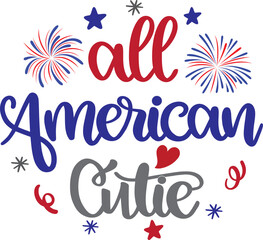 All American Cutie Vector, 4th July Vector, America Vector