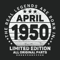 The Real Legends Are Born In April 1951, Birthday gifts for women or men, Vintage birthday shirts for wives or husbands, anniversary T-shirts for sisters or brother