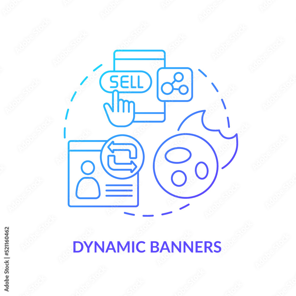 Poster Dynamic banners blue gradient concept icon. Way to use dynamic content abstract idea thin line illustration. Creative advertisement. Isolated outline drawing. Myriad Pro-Bold font used