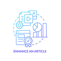 Enhance article blue gradient concept icon. Media embeddedness use method abstract idea thin line illustration. Quality and metrics. Isolated outline drawing. Myriad Pro-Bold font used