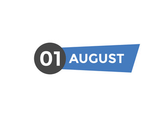 august 1 calendar reminder. 1st august daily calendar icon template. Vector illustration 
