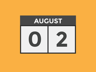 august 2 Calendar icon Design. Calendar Date 2nd august. Calendar template 
