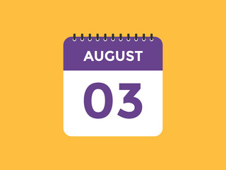august 3 Calendar icon Design. Calendar Date 3rd august. Calendar template 
